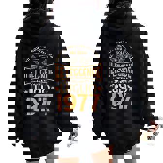 Anniversaire Hommes Cadeau Les Légendes Juillet 1977 Sweat à capuche oversize pour femme avec imprimé dans le dos - Cadeauxyz