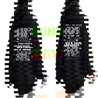 Aunt Of The Birthday Boy Game Pixel Number Birthday Party Women Oversized Hoodie Back Print - Seseable