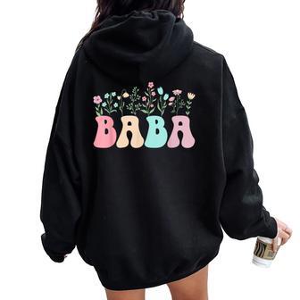 Baba Flowers Baba Grandma Baba Grandmother Women Oversized Hoodie Back Print - Thegiftio UK