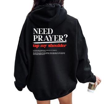 On Back Iv His Glory Need Prayer Tap My Shoulder Women Oversized Hoodie Back Print - Thegiftio UK