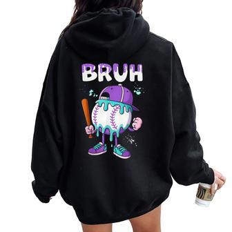 Baseball Ice Cream Drip Youth Bruh Baseball For Girls & Boys Women Oversized Hoodie Back Print - Thegiftio UK