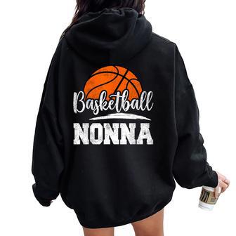 Basketball Nonna Basketball Player Game Day Mother's Day Women Oversized Hoodie Back Print - Thegiftio UK