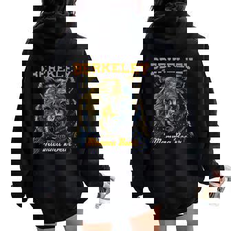 Berkeley California Mama Bear Women Oversized Hoodie Back Print - Thegiftio