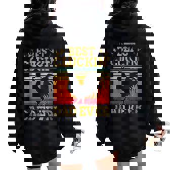 Best Cluckin Dad Ever Father's Day Vintage Style Chicken Dad Women Oversized Hoodie Back Print | Mazezy