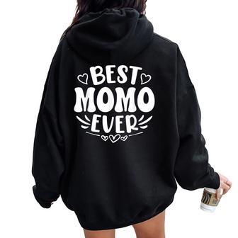 Best Momo Ever Mother's Day Grandma Women Oversized Hoodie Back Print - Thegiftio UK