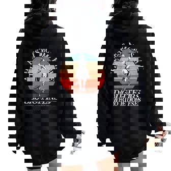 The Best Moms Have Daughters Who Ride Horses Mother's Day Women Oversized Hoodie Back Print | Mazezy