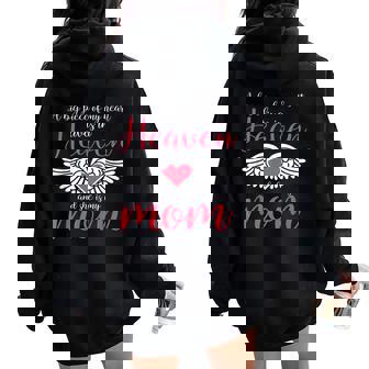A Big Piece Of My Heart Lives In Heaven She's My Mom Women Oversized Hoodie Back Print | Mazezy