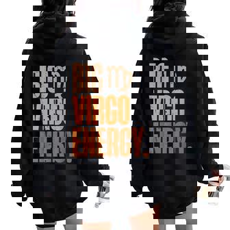 Big Virgo Energy African American Melanin Women Oversized Hoodie Back Print - Thegiftio