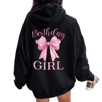 Birthday Girl Coquette Bow Birthday Party Women Oversized Hoodie Back Print - Thegiftio UK