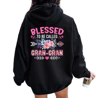 Blessed To Be Called Gran-Gran Mother's Day Women Oversized Hoodie Back Print - Thegiftio UK