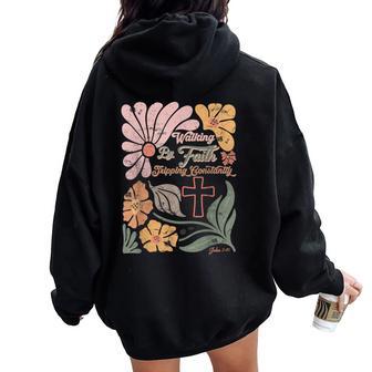 Boho Retro Christian Walking By Faith Tripping Constantly Women Oversized Hoodie Back Print - Thegiftio UK