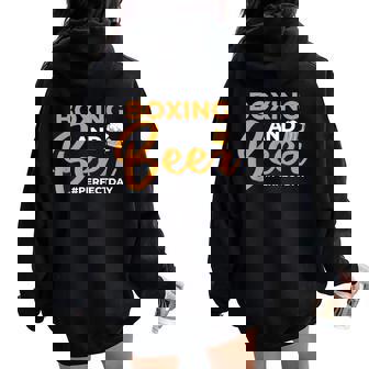Boxing And Beer Perfectday ボクサー・ボクシング レディース オーバーサイズ パーカー バックプリント - Kawaiitshirt
