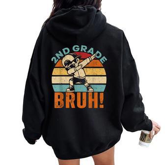 Bruh Dabbing Boy 2Nd Grade First Day Women Oversized Hoodie Back Print - Thegiftio UK