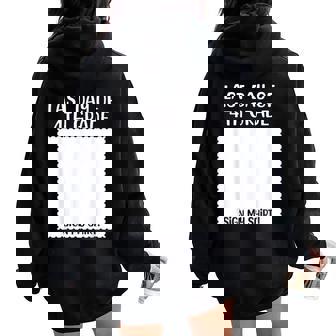 Bruh It's My Last Day Of 4Th Grade Graduation Sign My Women Oversized Hoodie Back Print | Mazezy