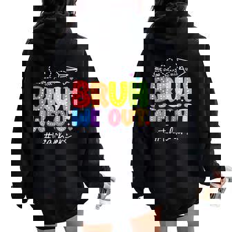 Bruh We Out Teachers Cute End Of School Year Groovy Summer Women Oversized Hoodie Back Print | Mazezy
