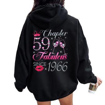 Chapter 59 Fabulous Since 1966 59Th Birthday For Women Women Oversized Hoodie Back Print - Thegiftio UK