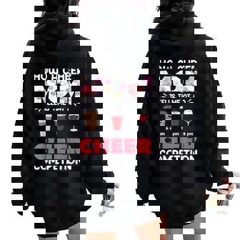 How A Cheer Mom Tells Time At A Cheer Competition Women Oversized Hoodie Back Print | Mazezy