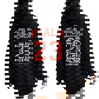 Christian Psalm 23 Bible Verse The Lord Shepherd On Back Women Oversized Hoodie Back Print | Mazezy