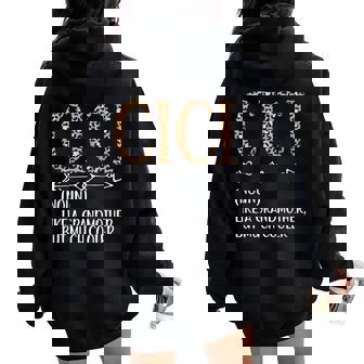 Cici Definition Cici Grandma Cici Grandmother Women Oversized Hoodie Back Print | Mazezy