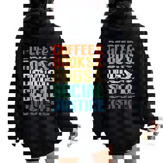 Coffee Books Dogsocial Justice レディース オーバーサイズ パーカー バックプリント - Kawaiitshirt