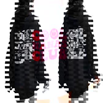 Cool Nanas Club Cool Grandma Mother's Day Women Oversized Hoodie Back Print - Thegiftio