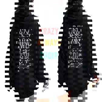 Crazy Proud Choir Aunt Of A Choir Member Choir Auntie Women Oversized Hoodie Back Print | Mazezy