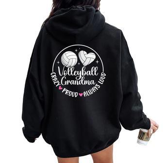 Crazy Proud Volleyball Grandma Volleyball Player Grandmother Women Oversized Hoodie Back Print - Thegiftio UK