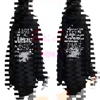 Cute Floral For Mom Grandma Happy Mother's Day 2025 Women Oversized Hoodie Back Print - Thegiftio UK