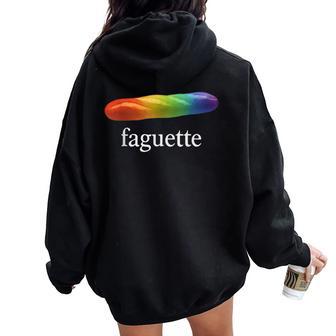 Cute Baguette Rainbow Faguette Lgbt Pride Month Women Oversized Hoodie Back Print - Thegiftio UK