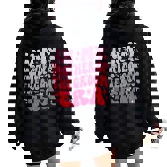 Cute In My Mother Of The Groom Era Mom Of The Groom Women Oversized Hoodie Back Print | Mazezy