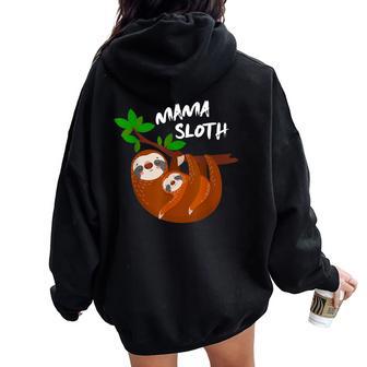 Cute Sloth Mom Sloth Women Oversized Hoodie Back Print - Thegiftio UK