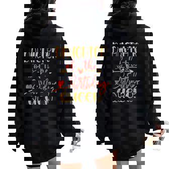 Daughter Of The Birthday Queen Mom Bday Idea For Her Women Oversized Hoodie Back Print - Thegiftio UK