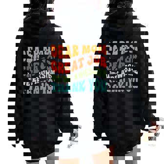 Dear Mom Great Job We're Awesome Thank You Retro Women Oversized Hoodie Back Print - Thegiftio