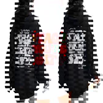 Dear Parents Tag You're It From Teacher Last Day Of School Women Oversized Hoodie Back Print - Thegiftio