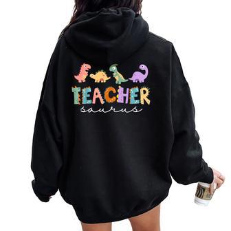 Dinosaur Teacher Teachersaurus Rex Dino Women Oversized Hoodie Back Print - Thegiftio UK