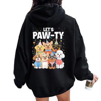 Dog Mom Birthday Dog Bday Boy Girl Let's Pawty Birthday Women Oversized Hoodie Back Print - Thegiftio UK
