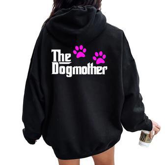 The Dogmother-Dog Lover Mother's Day Cute Idea Women Oversized Hoodie Back Print - Thegiftio UK