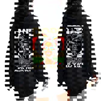 Dope Black Mom Pride Mother Afro Woman Melanin Black Mom Women Oversized Hoodie Back Print - Thegiftio UK