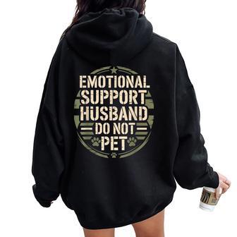 Emotional Support Husband Pet For Wife Women Oversized Hoodie Back Print - Thegiftio UK