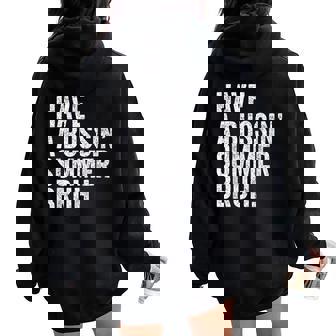 End Ofchool Year Teachers Have A Bussin'ummer Bruh レディース オーバーサイズ パーカー バックプリント - Kawaiitshirt