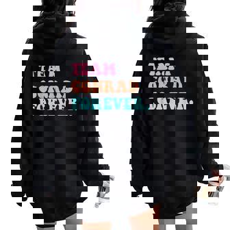 Équipe Conrad Pour Toujours Rétro Groovy Sweat à capuche oversize pour femme avec imprimé dans le dos - Cadeauxyz