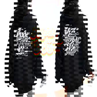 Fait Les Années 90 Groovy Retrointage 80S Thème Classique Années 90 Sweat à capuche oversize pour femme avec imprimé dans le dos - Cadeauxyz