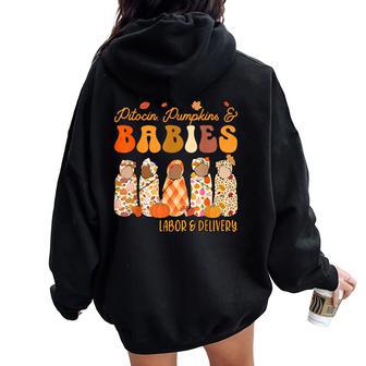 Fall Labor And Delivery Halloween L&D Nurse Thanksgiving Women Oversized Hoodie Back Print - Thegiftio UK
