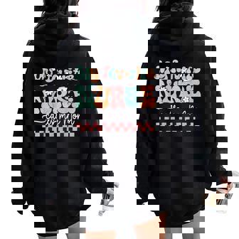 My Favorite Nurse Calls Me Mom Mother's Day Rn Nursing Life Women Oversized Hoodie Back Print - Thegiftio
