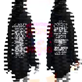 My Favorite People Call Me Momo Mother's Day Women Oversized Hoodie Back Print - Thegiftio