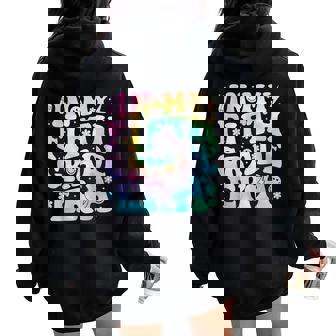 In My Fifth Grade Era Girl Tie Dye 5Th Grade Back To School Women Oversized Hoodie Back Print | Mazezy