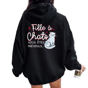 Fille À Chatsous Êtes Prévenus Chat Humour Sweat à capuche oversize pour femme avec imprimé dans le dos - Cadeauxyz