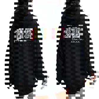 First Grade Dream Team 1St Grade Teacher Back To School Women Oversized Hoodie Back Print | Mazezy