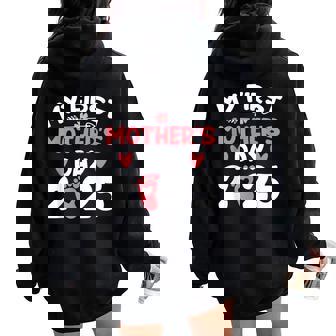 My First Mother's Day 2025 Mommy Mother's Day New Mom Women Oversized Hoodie Back Print | Mazezy