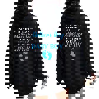 My First Baby Boy Outfit First Time Mom Women Oversized Hoodie Back Print - Thegiftio